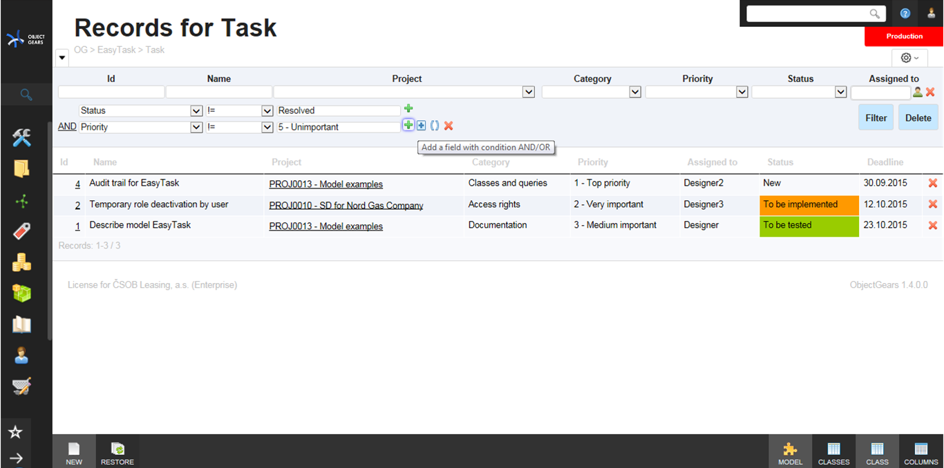 use filter for a fast filtering or build a filter by combining conditions