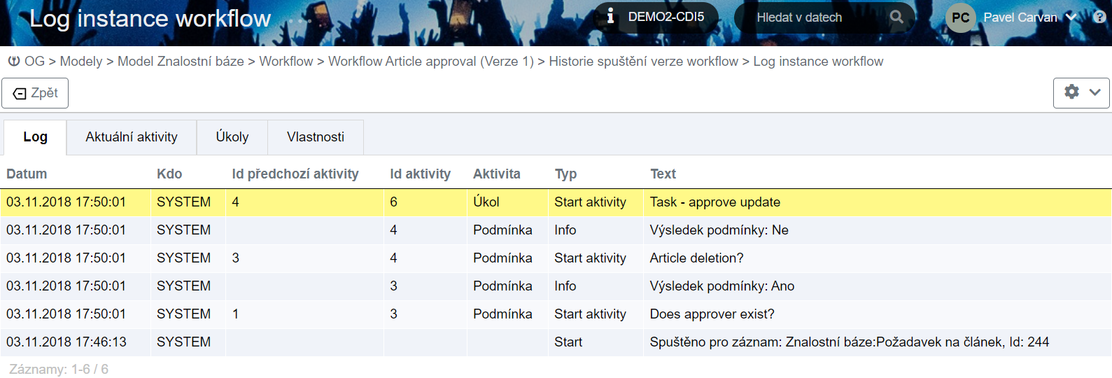 Log instance workflow zobrazuje kroky daného spuštění workflow.